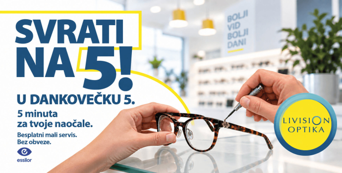 Svrati na 5: besplatni mali servis naočala u Dankovečkoj 5